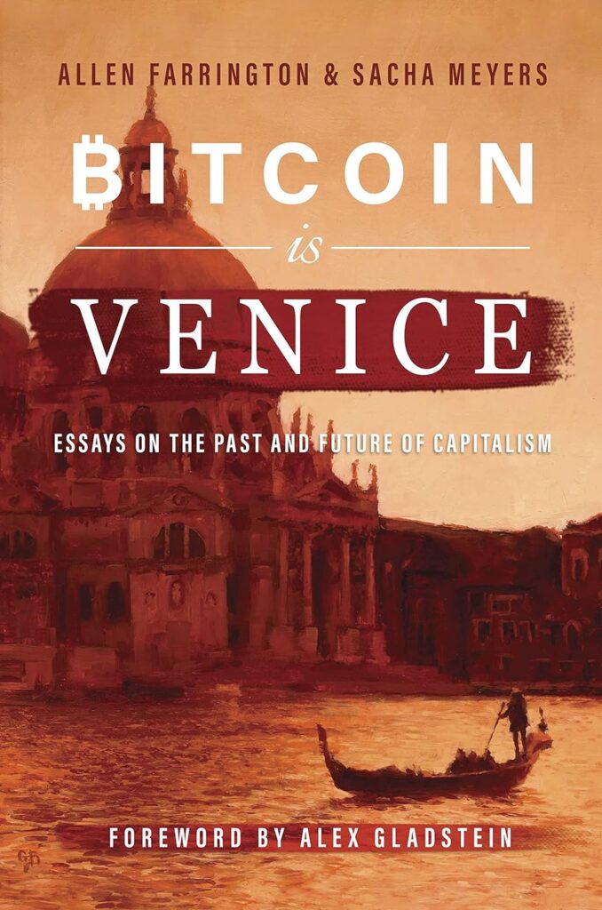 BITCOIN is BENICE - ESSAYS ON THE PAST AND FUTURE OF CAPITALISM